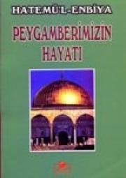 Peygamberimizin HayatiHazreti Muhammed