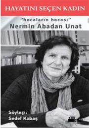 
Hocaların Hocası: Nermin Abadan Unat
