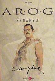 A. R. O. G Senaryo