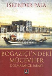 Boğaziçi'ndeki Mücevher (Dolmabahçe Sarayı)