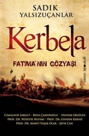 Kerbela Fatıma'nın Gözyaşı