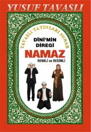 Dinimin Direği NamazTam Namaz Hocası (Renkli ve Resimli)