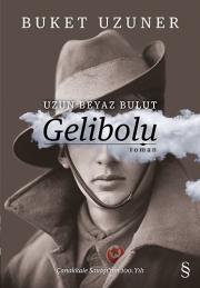 Uzun Beyaz Bulut: Gelibolu