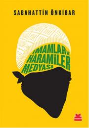 Imamlar ve Haramiler Medyası