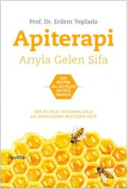 
Apiterapi - Arıyla Gelen Şifa
