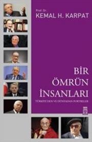 
Bir Ömrün İnsanları - Türkiye'den ve Dünyadan Portreler
