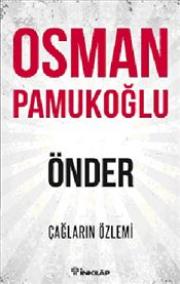 Önder Çağların Özlemi