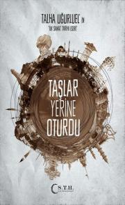 Taşlar Yerine Oturdu