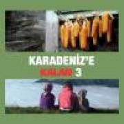 Karadenize Kalan 3(2 CD Birarada)Selçuk Balcı, Ahmet Aslan, Niyazi Koyuncu