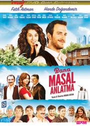 Bana Masal Anlatma (DVD)
Fatih Artman, Hande Doğandemir