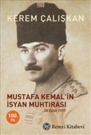 Mustafa Kemal’in İsyan Muhtırası