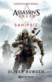 Suikastçının İnancı - Sahipsiz - Assassin's Creed