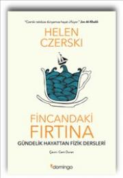 Fincandaki Fırtına - Gündelik Hayattan Fizik Dersleri