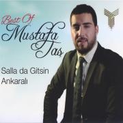 Salla Da Gitsin Ankaralı - Best Of - Mustafa Taş