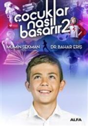 Çocuklar Nasıl Başarır 2 