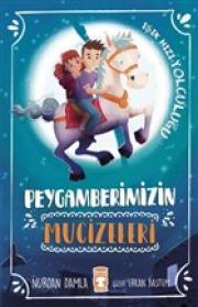 Peygamberimizin Mucizeleri 