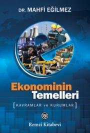 Ekonominin Temelleri - Kavramlar ve Kurumlar