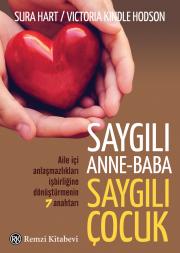 Saygılı Anne-Baba, Saygılı Çocuk