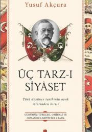 Üç Tarz-ı Siyaset