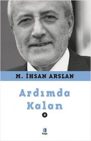 Ardımda Kalan - 2