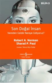 Son Doğal İnsan - Nereden Geldik Nereye Gidiyoruz?