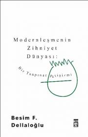 Modernleşmenin Zihniyet Dünyası