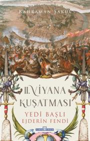 2. Viyana Kuşatması - Yedi Başlı Ejderin Fendi