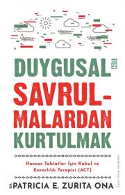 Duygusal Savrulmalardan Kurtulmak