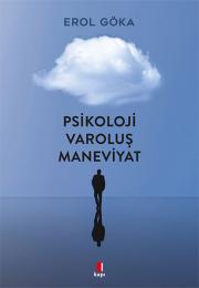 Psikoloji Varoluş Maneviyat