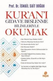 Kuran'ı Gıda ve Beslenme Bilimleriyle Okumak