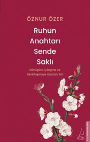 Ruhun Anahtarı Sende Saklı