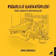 Psikoloji Karikatürleri-Terapi İlişkiler ve Türlü Ruh Halleri