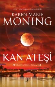 Kan Ateşi - Bir Ateş Serisi Romanı - Ateş Serisi 2 