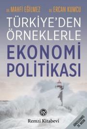 Ekonomi Politikası : Teori ve Türkiye Uygulaması
