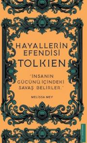 Tolkien - Hayallerin Efendisi