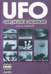 UFO Gercekleri ve Yalanlari