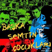 Baska Semtin Cocuklari (VCD)Ismail Hacioglu