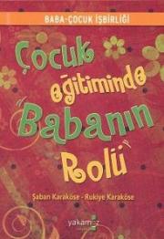 Çocuk Eğitiminde Babanın Rolü