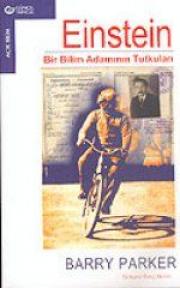 EinsteinBir Bilim Adaminin TutkulariBarry Parker