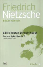 Eğitici Olarak SchopenhauerNietzsche