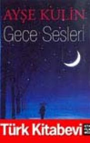 Gece Sesleri (Özel Baski)