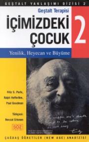 Gestalt Terapisi Icimizdeki Cocuk