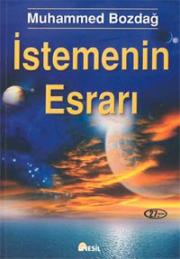 Istemenin Esrari