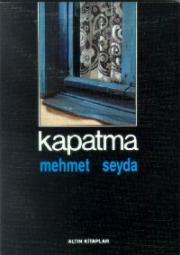 KapatmaMehmet Seyda