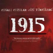 Kınalı KuzularDizi Türküleri  1915 
