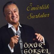 Ömürlük ŞarkılarÖmür Göksel