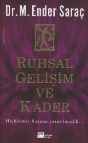 Ruhsal Gelişim ve Kader