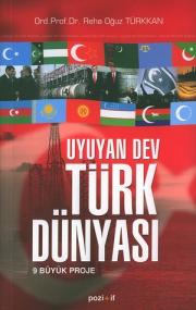 Uyuyan Dev Türk Dünyasi