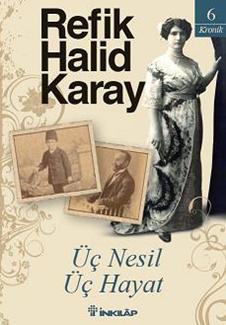 Üç Nesil Üç Hayat