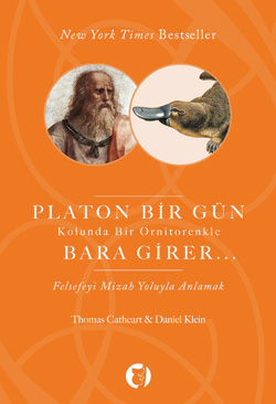 Platon  Bir Gün Kolunda <br /> Bir Ornitorenkle Bara Girer